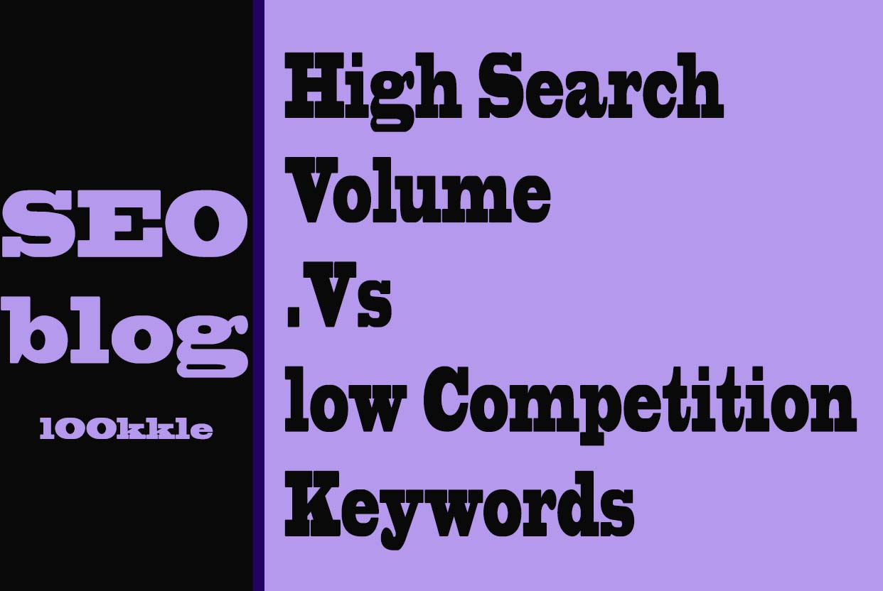High Search Volume low Competition Keywords